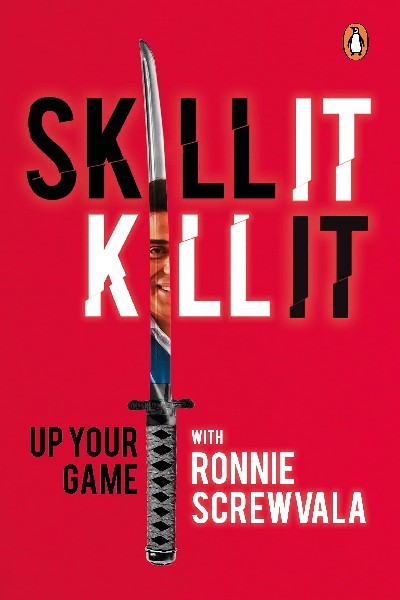 Skill It  Kill It: Up Your Game