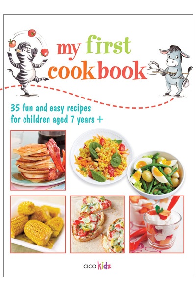 My First Cookbook: 35 fun and easy recipes for children aged 7 years +
