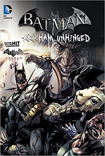 Batman : Arkham Unhinged Vol 2