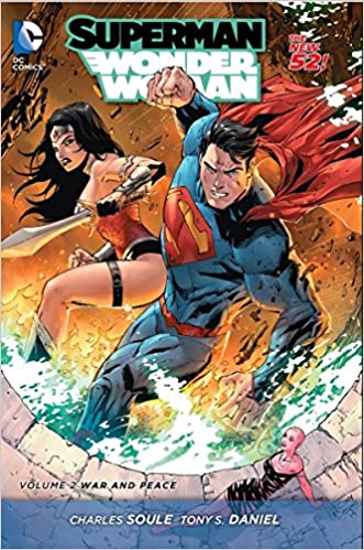 Superman / Wonder Woman Vol 2 : War & Peace