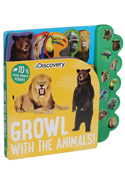 Growl with the Animals!: 10 Animal Sounds (Discovery Kids) Board Book with  Sound Books - Bargain Book Hut Online