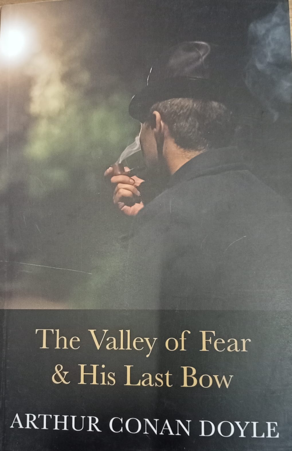CE : The Valley of Fear & His Last Bow