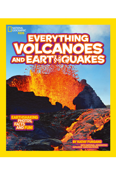 Everything: Volcanoes and Earthquakes (National Geographic Kids)