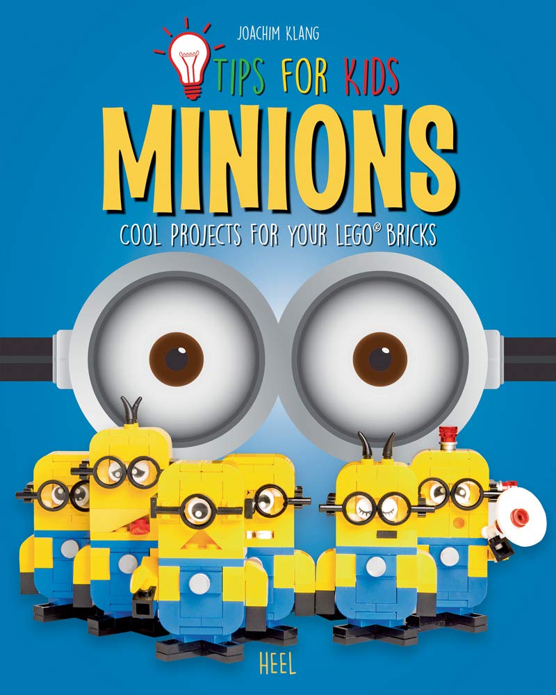 LEGO Tips for Kids: Minions: Cool Projects for your LEGO® Bricks