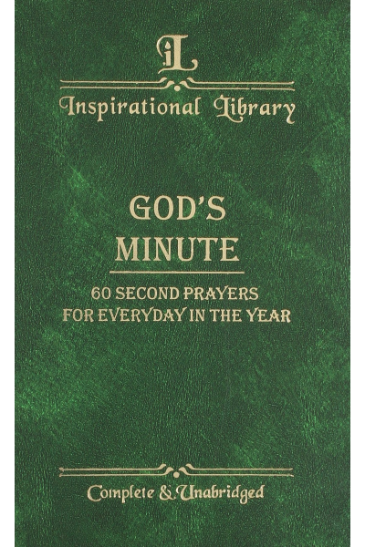 IL: God’s Minute (60 Second Prayers for Everyday in the Year