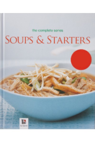Complete Series: Soups & Starters