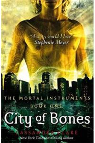 City of Bones : Mortal instruments Book 1