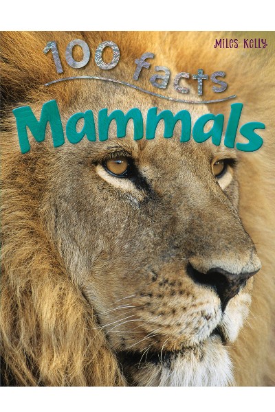 100 Facts Mammals