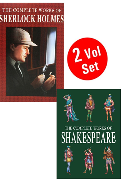 Complete Works Of Sherlock Holmes & Shakespeare (2 vol set)