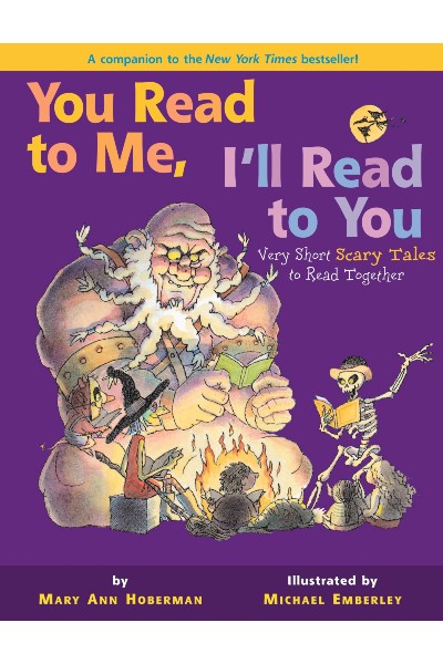 You Read to Me...I'll Read to You: Very Short Scary Tales to Read Together