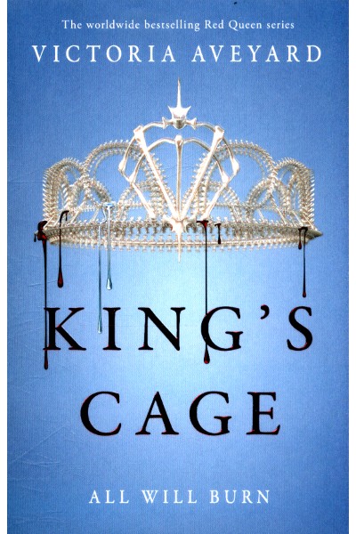 Red Queen # 3: King's Cage - All Will Burn