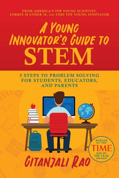 A Young Innovator's Guide to STEM