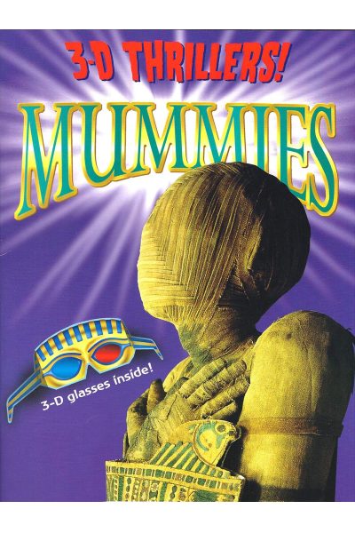 Mummies: 3D Thrillers! (3-D Glasses)