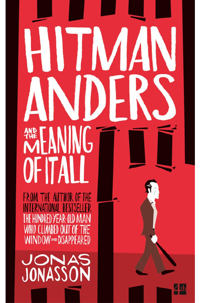 Hitman Anders and the Meaning of It