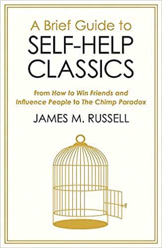 A Brief Guide to Self-Help Classics: