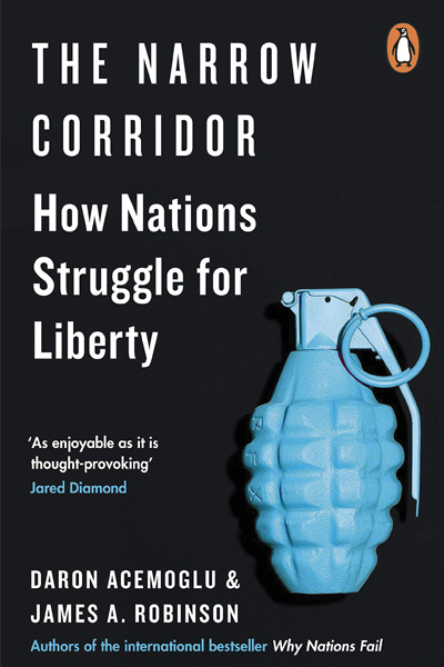The Narrow Corridor: How Nations Struggle for Liberty