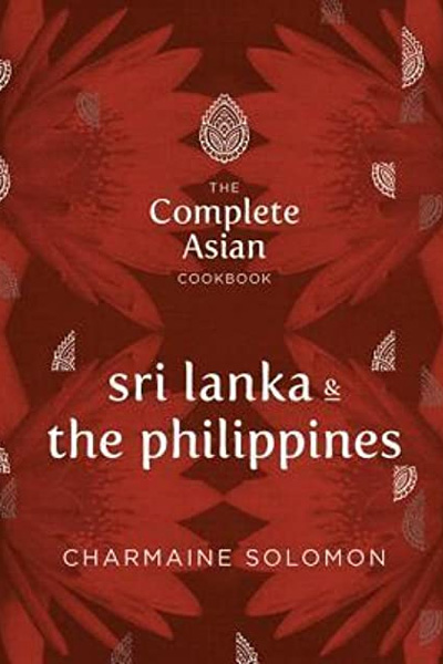 The Complete Asian Cookbook: Sri Lanka & The Philippines