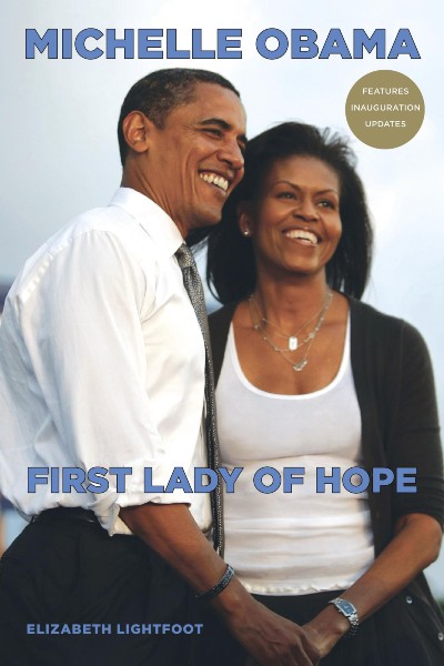 Michelle Obama: First Lady Of Hope