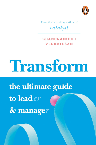 Transform: The Ultimate Guide to Lead(er) And Manage(r)