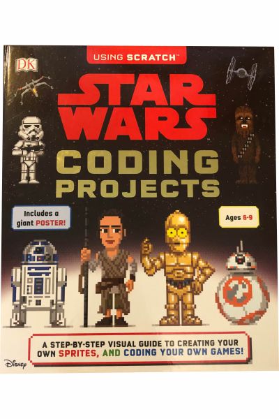 Star Wars Coding Projects: A Step-by-Step Visual Guide to Coding Your Own Animations, Games, Simulations and More!