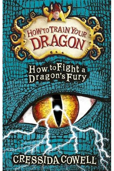 How to Fight a Dragon's Fury: 12 (How to Train Your Dragon)