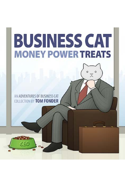 Business Cat: Money...Power...Treats