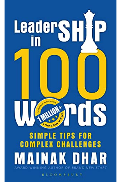 Leadership in 100 Words: Simple Tips for Complex Leadership Challenges