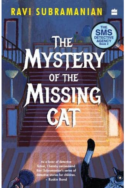 The Mystery Of The Missing Cat (SMS Detective Agency): Book 2