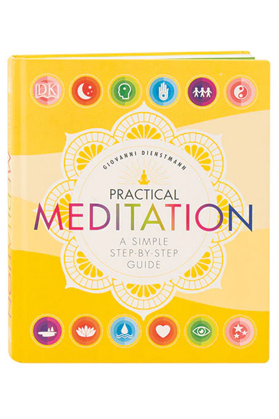 Practical Meditation: A Simple Step-by-Step Guide
