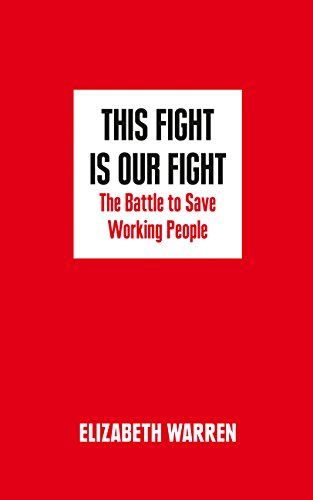 This Fight is Our Fight: The Battle to Save Working People