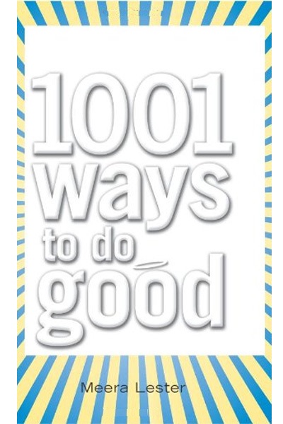 1001 Ways to Do Good