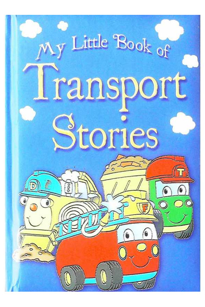 My Little Book Of Transport Stories [Padded]