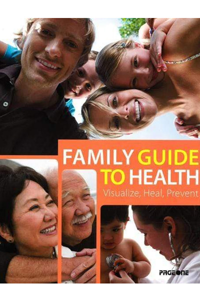 Family Guide To Health - Visualize Heal Prevent