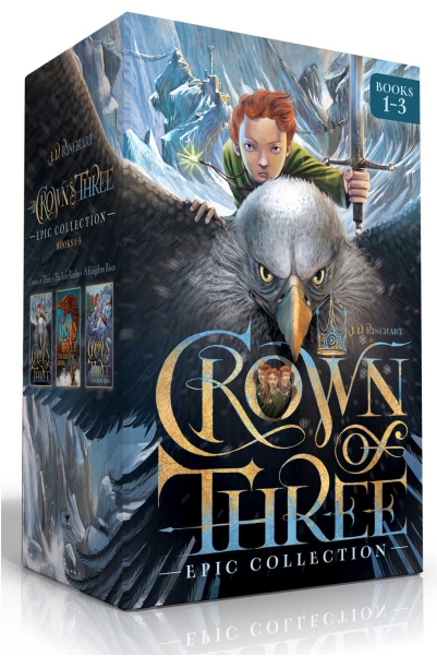 Crown of Three - Epic Collection: Books 1-3: Crown of Three, The Lost Realm, A Kingdom Rises