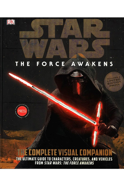 DK: Stars Wars - The Force Awakens :The Complete Visual Companion