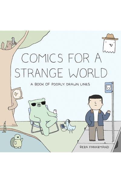 Comics for a Strange World: A Book of Poorly Drawn Lines