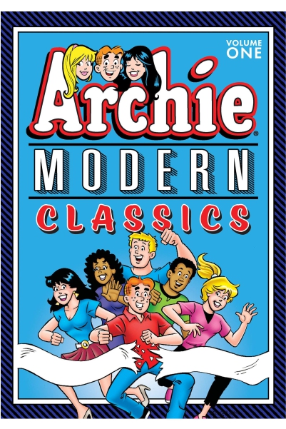 Archie: Modern Classics Vol. 1 (The Best of Archie Comics)