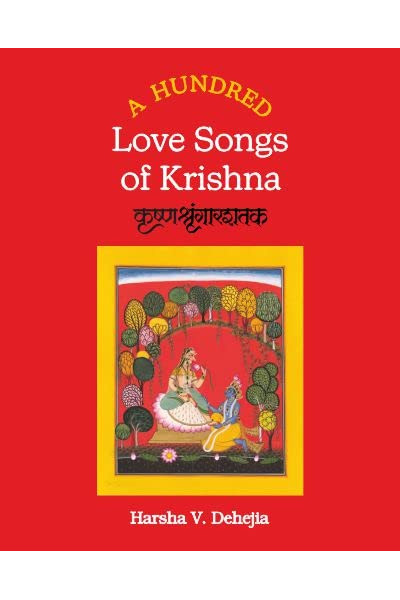 Hundred Love Songs Of Krishna