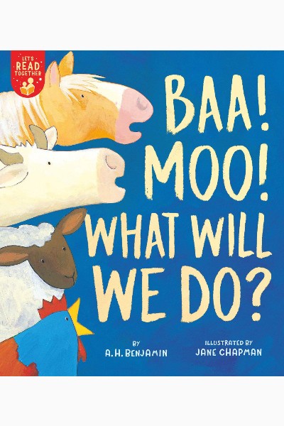 LT: Tiger Tales: Baa! Moo! What Will We Do?