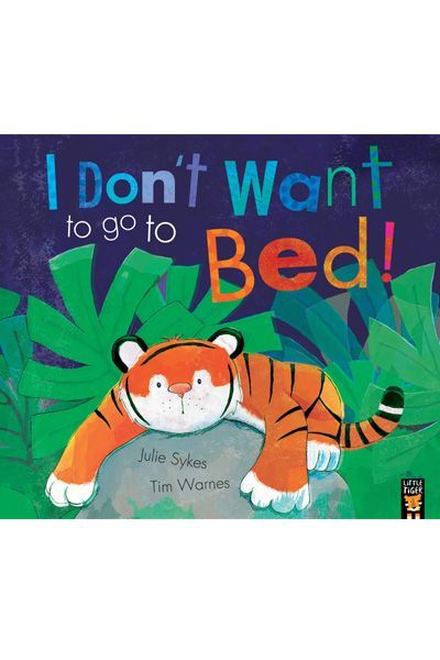 LT: Silly Bedtime Stories: I Don't Want to Go to Bed!