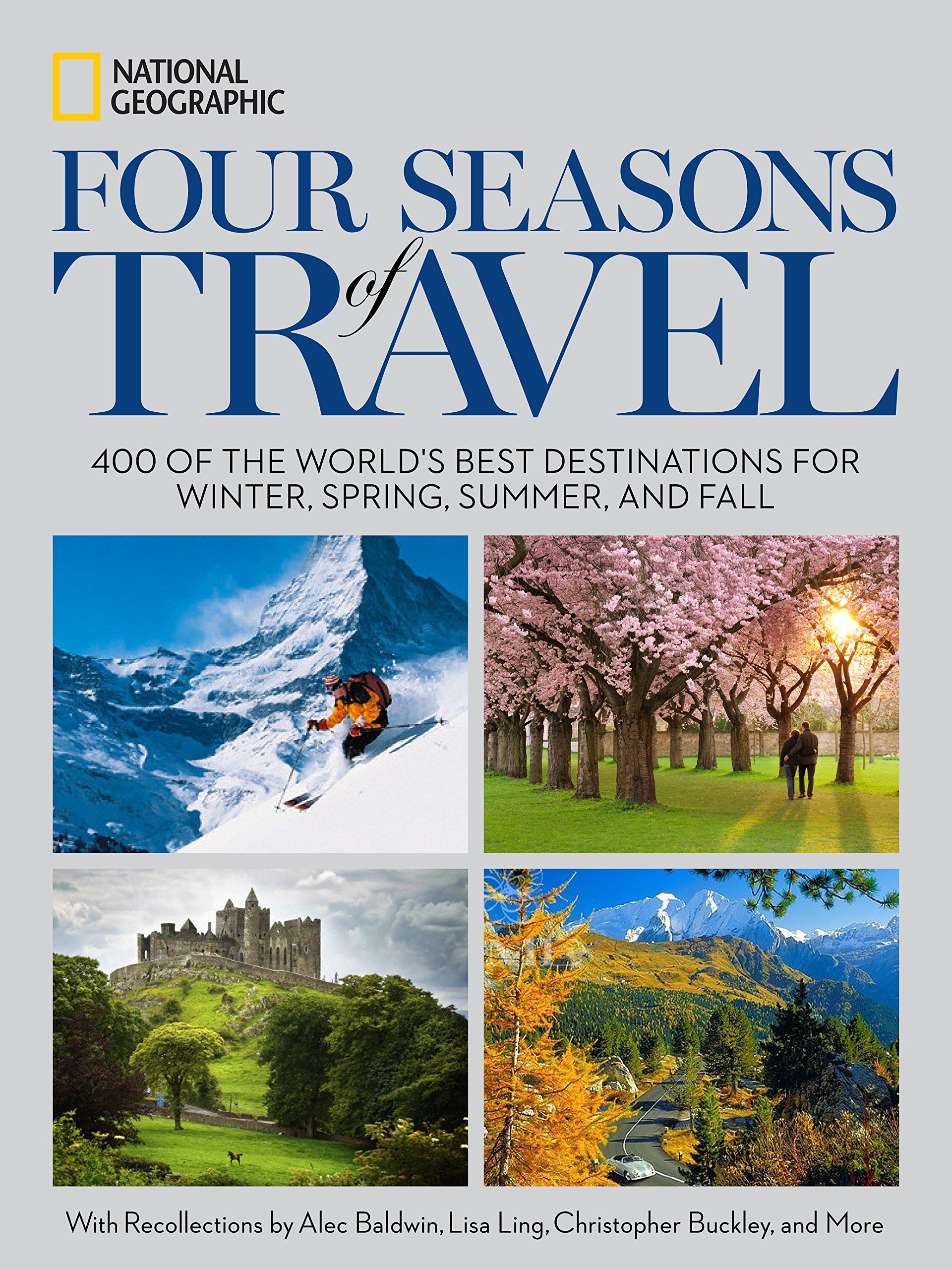 National Geographic: Four Seasons of Travel