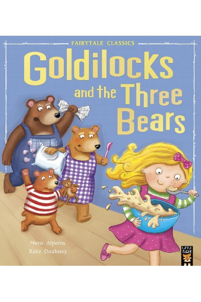Lt: Fairytale Classics: Goldilocks and the Three Bears