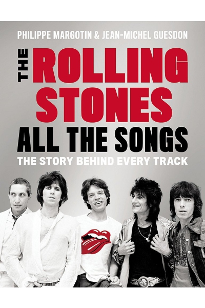 The Rolling Stones: All The Songs