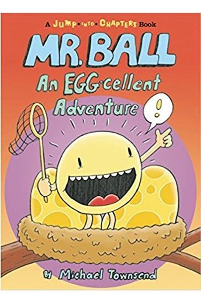 Mr. Ball: An Egg-cellent Adventure