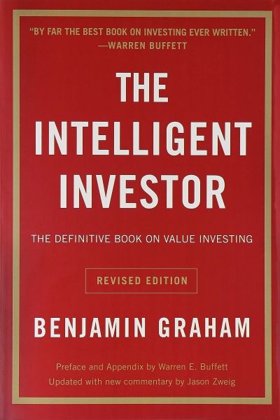 The Intelligent Investor: The Definitive Book On Value Investing (Revised Edition)
