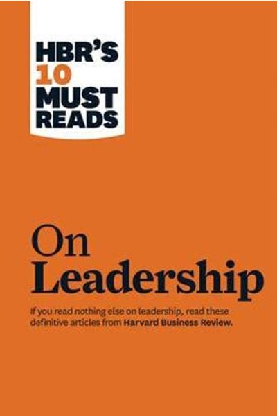 Harvard Business: On Leadership
