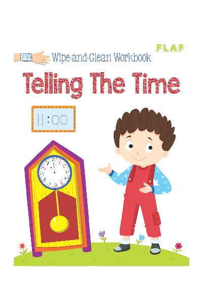 FLAP - Wipe and Clean Workbook - Telling The Time
