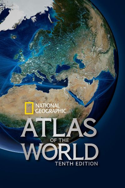 National Geographic: Atlas of the World (10th edition)