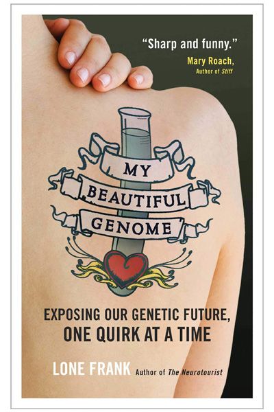 My Beautiful Genome: Exposing Our Genetic Future