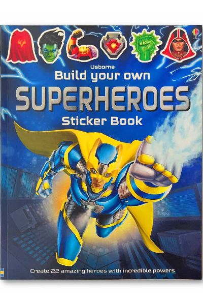 Usborne: Build Your Own Superheroes Sticker Book